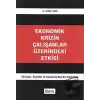 Ekonomik Krizin Çalışanlar Üzerindeki Etkisi