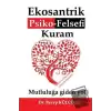 Ekosantrik Psiko-Felsefi Kuram