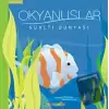 Ekosistem 4. Kitap: Okyanuslar