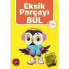 Eksik Parçayı Bul 2 Yaş