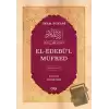 el-Edebül Müfred (2 Cilt)