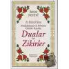 El-Ezkar’dan Resulullah(sav)’ın Dilinden Günlük Hayatta Dualar ve Zikirler