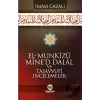 El - Munkizü Mine’d Dalal Ve Tasavvufi İncelemeler