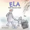 Ela - Süper Babaanne Günü