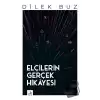 Elçilerin Gerçek Hikayesi