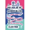 Elektrik - Buluşlar ve Serüvenleri