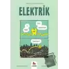 Elektrik - Gençler İçin Çizgilerle Bilim