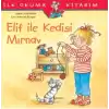 Elif ile Kedisi Mırnav - İlk Okuma Kitabım