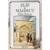 Elif İle Mahmut