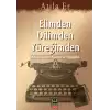 Elimden Dilimden Yüreğimden