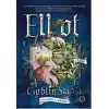 Elliot ve Goblin Savaşı 1. Kitap