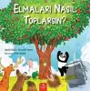 Elmaları Nasıl Toplarsın?