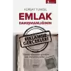 Emlak Danışmanlığının Reklamsız Gerçekleri