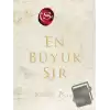 En Büyük Sır (Ciltli)