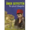 En Güzel Hikayeler (Ömer Seyfettin)