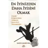 En İyinizden Daha İyisini Olmak