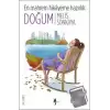 En Mahrem Hikayeme Hazırlık: Doğum