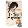 En Tatlı Meyveler