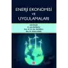 Enerji Ekonomisi ve Uygulamaları