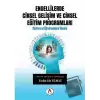 Engellilerde Cinsel Gelişim ve Cinsel Eğitim Programları