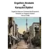 Engellinin Akrabalık ve Komşuluk İlişkileri