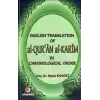 English Translation of al-Qur’an al Karim in Chronological Order