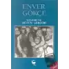 Enver Gökçe Yaşamı ve Bütün Şiirleri