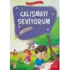 Erdemler Serisi 2 - Çalışmayı Seviyorum - Çalışkanlık