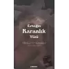 Erkeğin Karanlık Yüzü