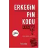 Erkeğin Pin Kodu