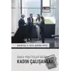 Erkek Yöneticiler Gözüyle Kadın Çalışanlar