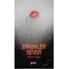 Erkekler Sever