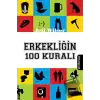 Erkekliğin 100 Kuralı