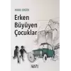 Erken Büyüyen Çocuklar