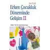 Erken Çocukluk Döneminde Gelişim 2 (36-72 Ay)