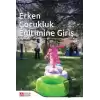 Erken Çocukluk Eğitimine Giriş