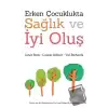 Erken Çocuklukta Sağlık ve İyi Oluş