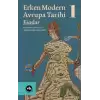 Erken Modern Avrupa Tarihi Esaslar 1