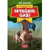 Ertuğrul Gazi - İz Bırakanlar