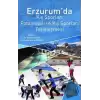 Erzurum’da Kış Sporları Potansiyeli ve Kış Sporları Tesisleşmesi