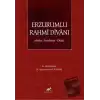 Erzurumlu Rahmi Divanı Metin - İnceleme - Dizin