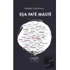 Eşa Fate Maste