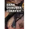 Esas Duruşta Cinayet