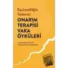 Eşcinselliğin Tedavisi: Onarım Terapisi Vaka Öyküleri