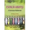 Esenlik Arayışı