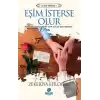 Eşim İsterse Olur