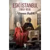 Eski İstanbul (1553 - 1839)