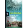 Eski İstanbul Konakları