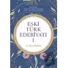 Eski Türk Edebiyatı 1 (12 - 15. Yıl)