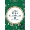 Eski Türk Edebiyatı - 2